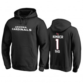 Arizona Cardinals Black Number 1 Dad Father's Day Pullover Hoodie